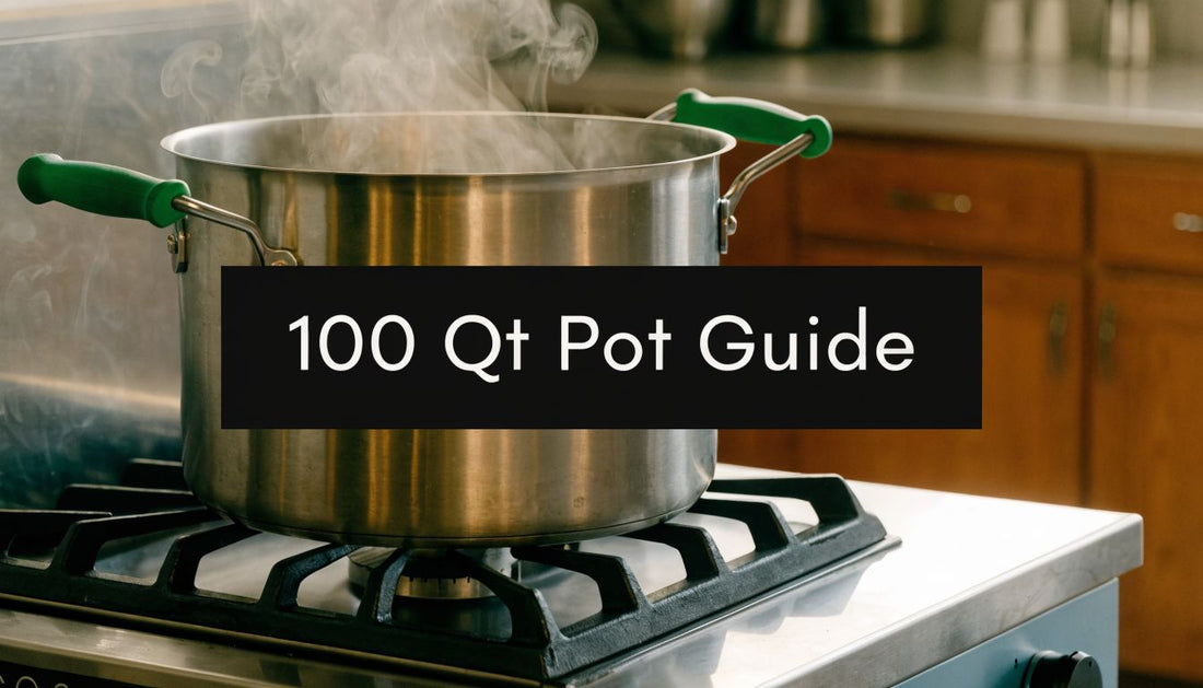 The 100 Qt Pot: A Complete Buyer's and Usage Guide