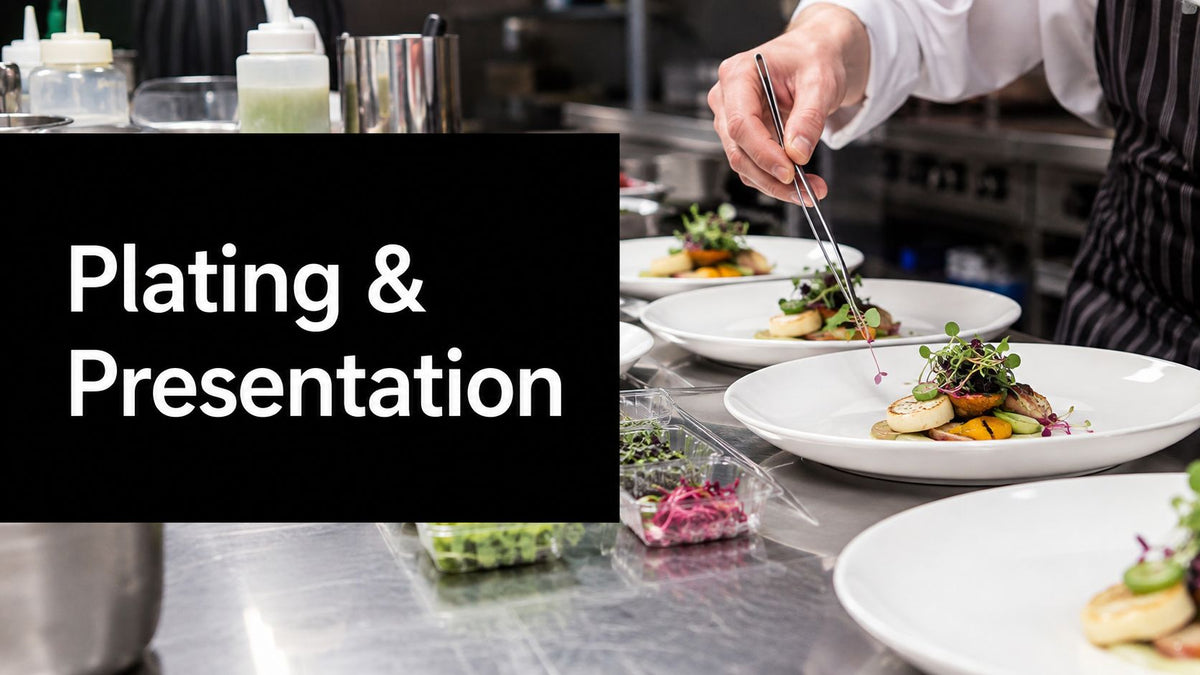 Plating and Presentation for Better Service